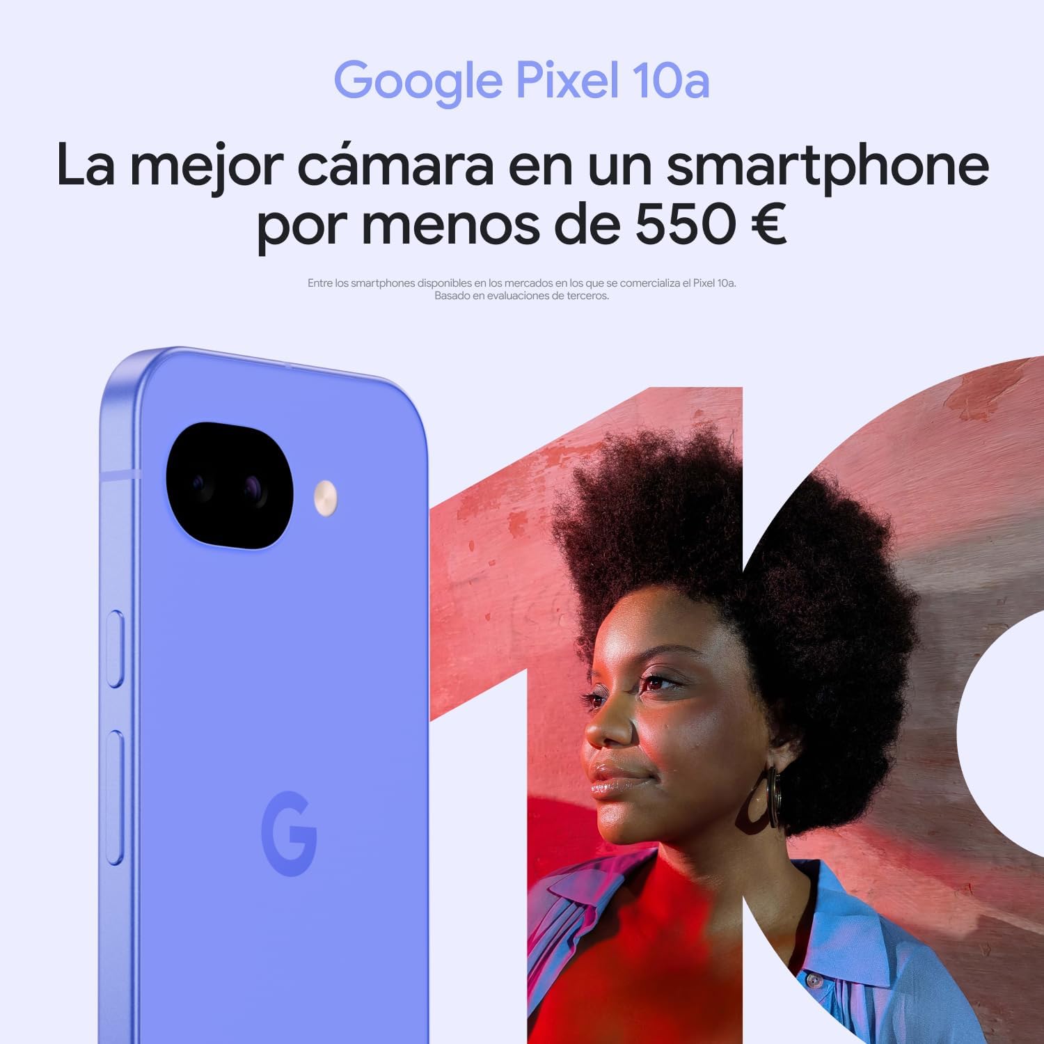 Detalle de Google Pixel 10a 128GB: ¿merece la pena este dispositivo en español de España?