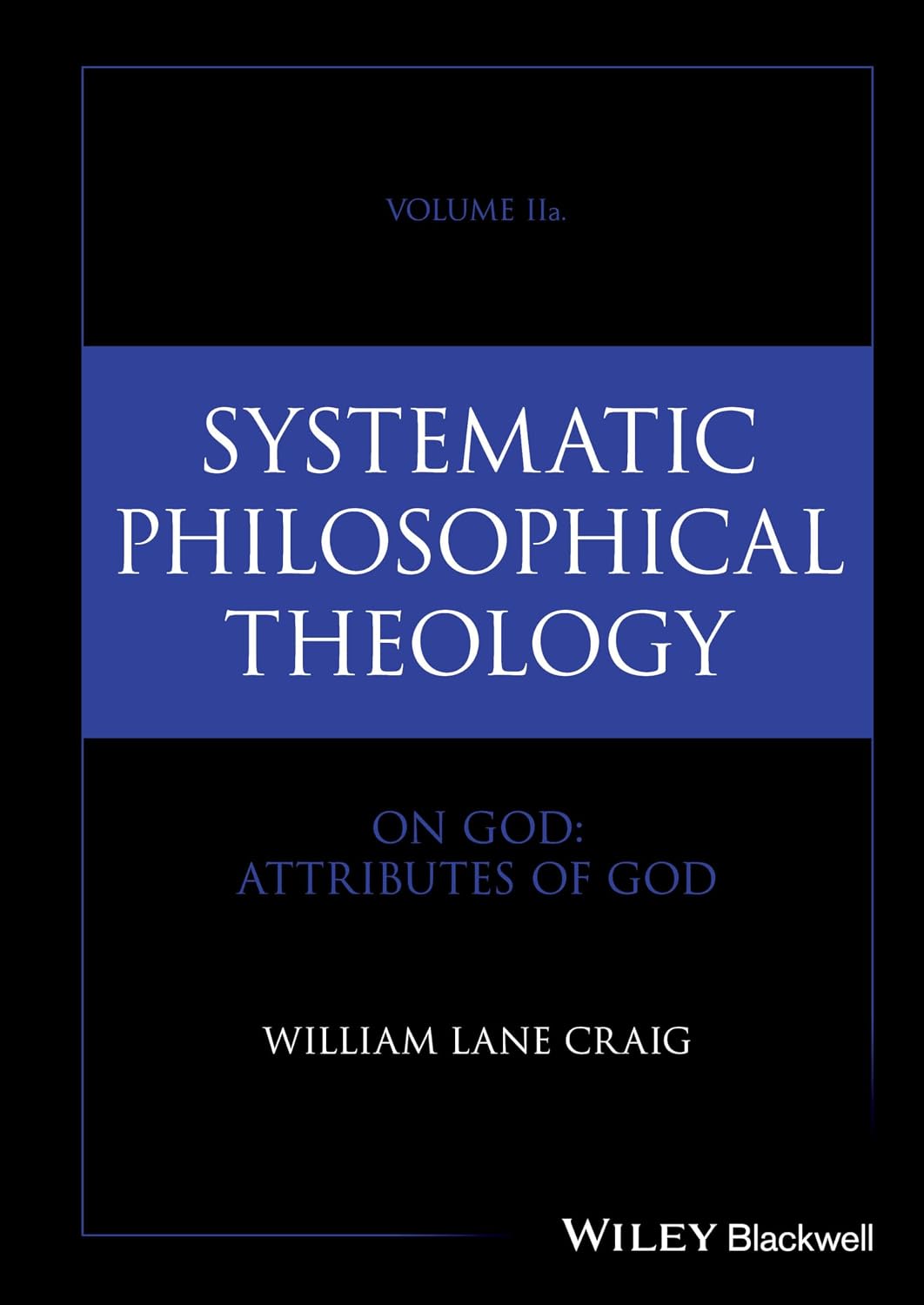 Detalle de Systematic Philosophical Theology, Volume 2a: On God – Attributes of God Book