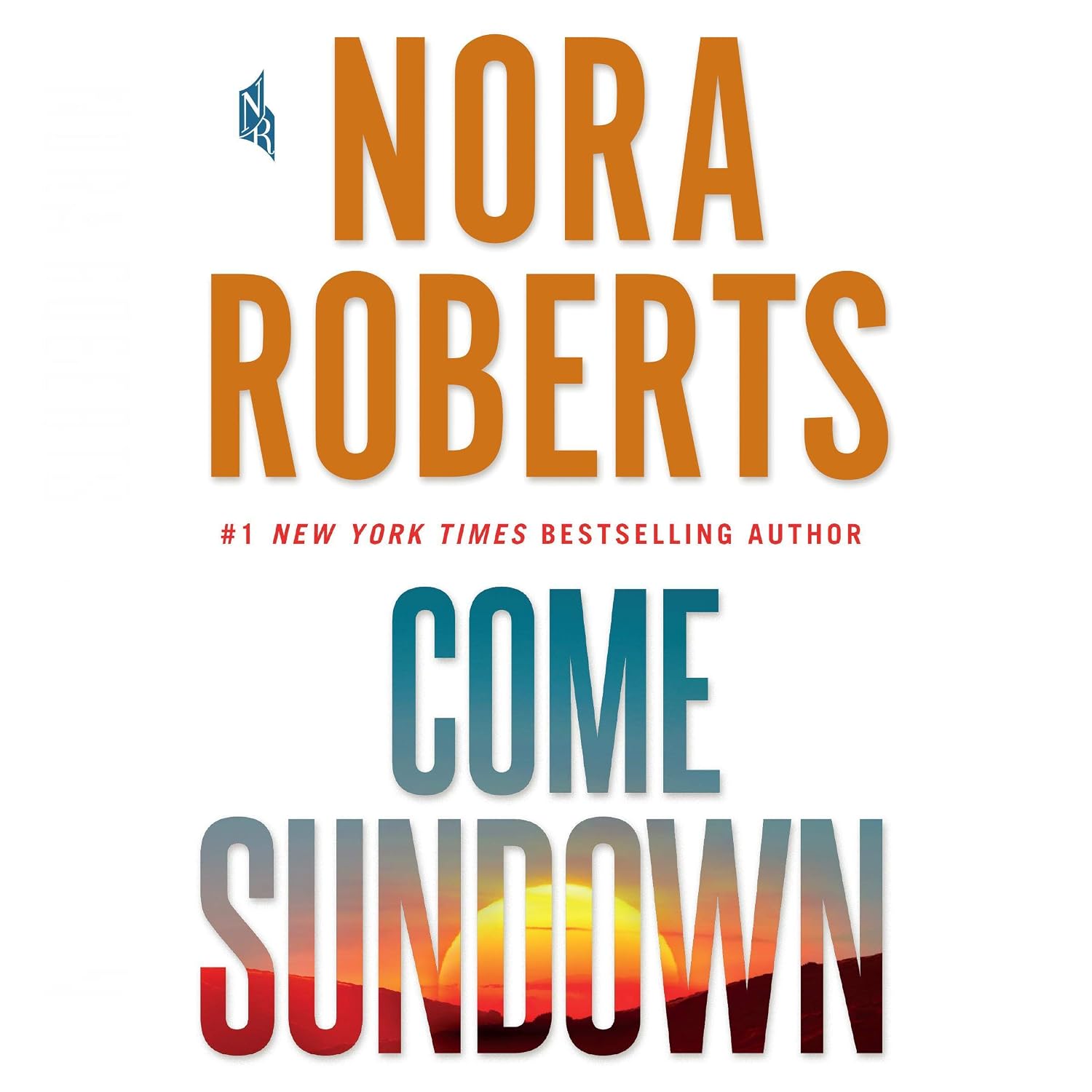 Detalle de Come Sundown by Nora Roberts, Unabridged Audiobook Narrated by Elisabeth Rodgers