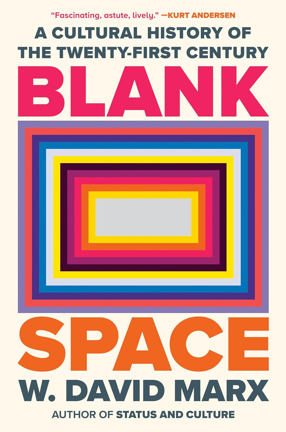 Detalle de Blank Space: A Cultural History of the Twenty-First Century – książka o historii kultury