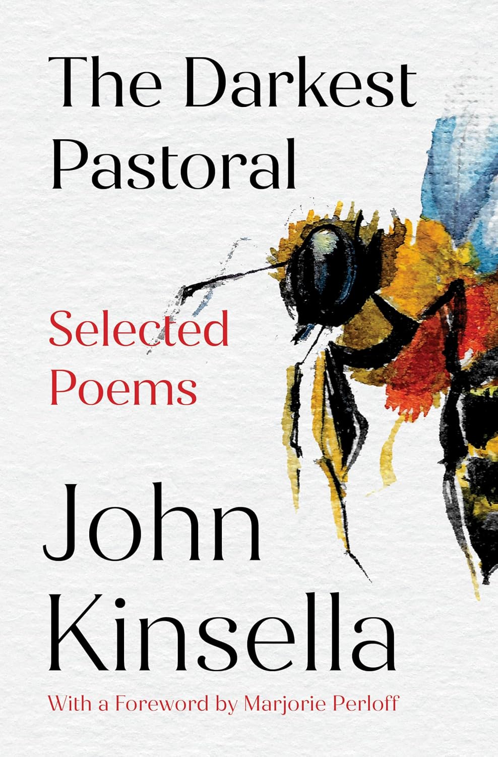 Detalle de The Darkest Pastoral: Selected Poems by John Kinsella, Hardcover