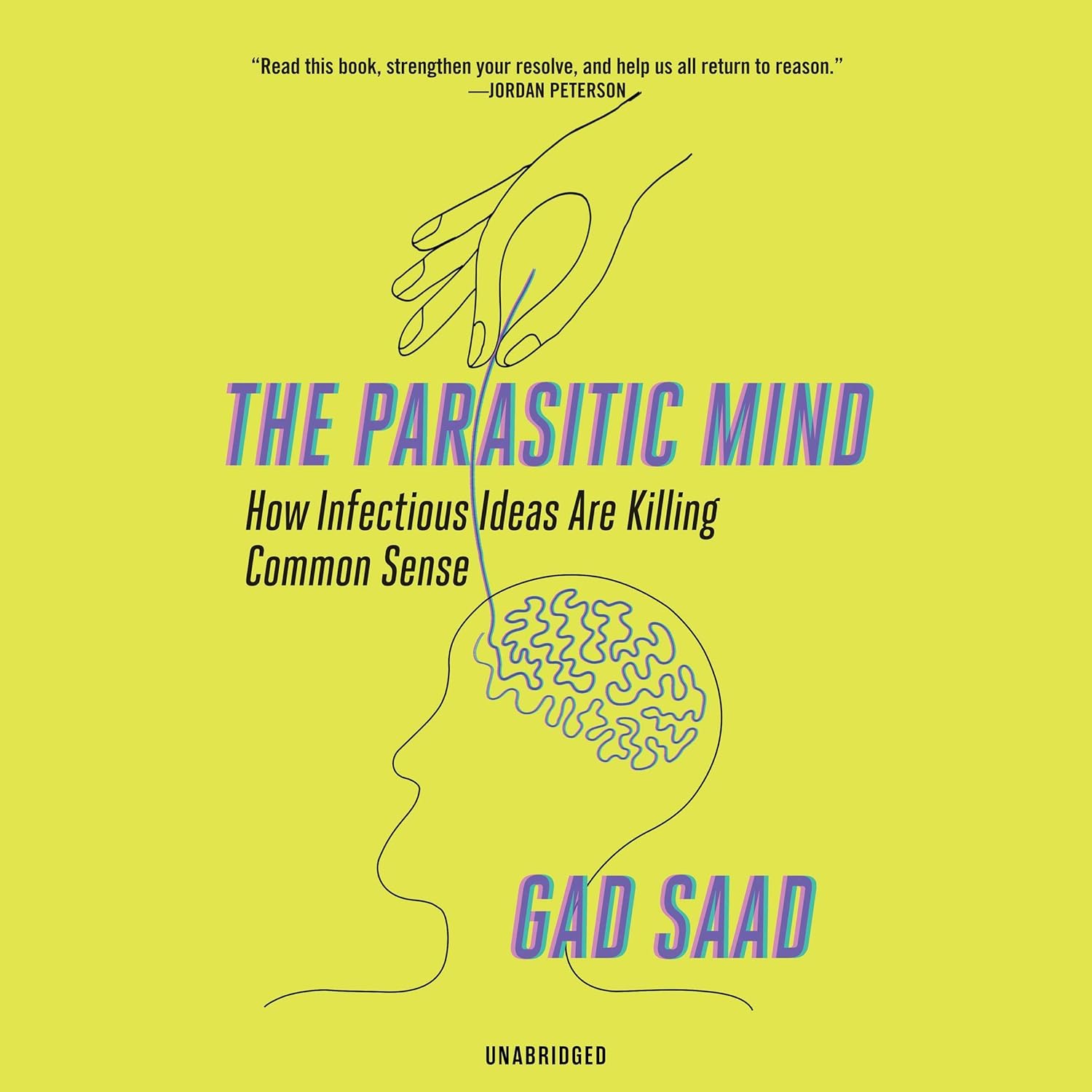 Detalle de The Parasitic Mind by Gad Saad: Unabridged Audiobook, Jim Meskimen