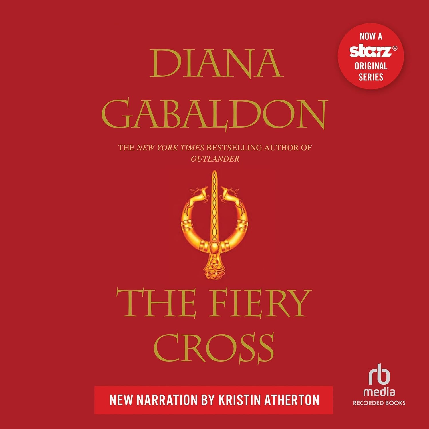 Detalle de The Fiery Cross Audiobook by Diana Gabaldon, Narrated by Kristin Atherton