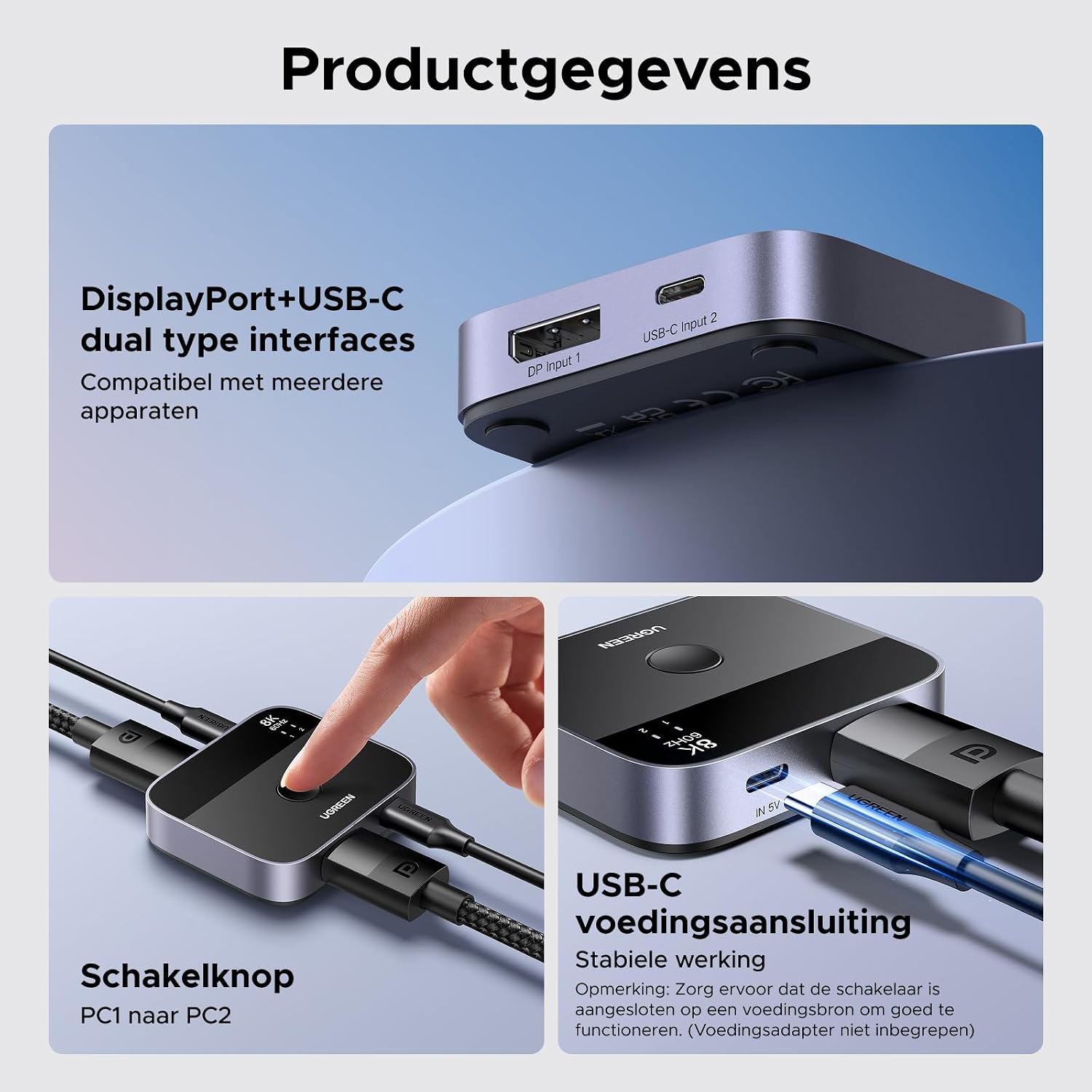 Detalle de UGREEN DP+USB-C-switch met 2 ingangen, 1 uitgang en 8K@60Hz