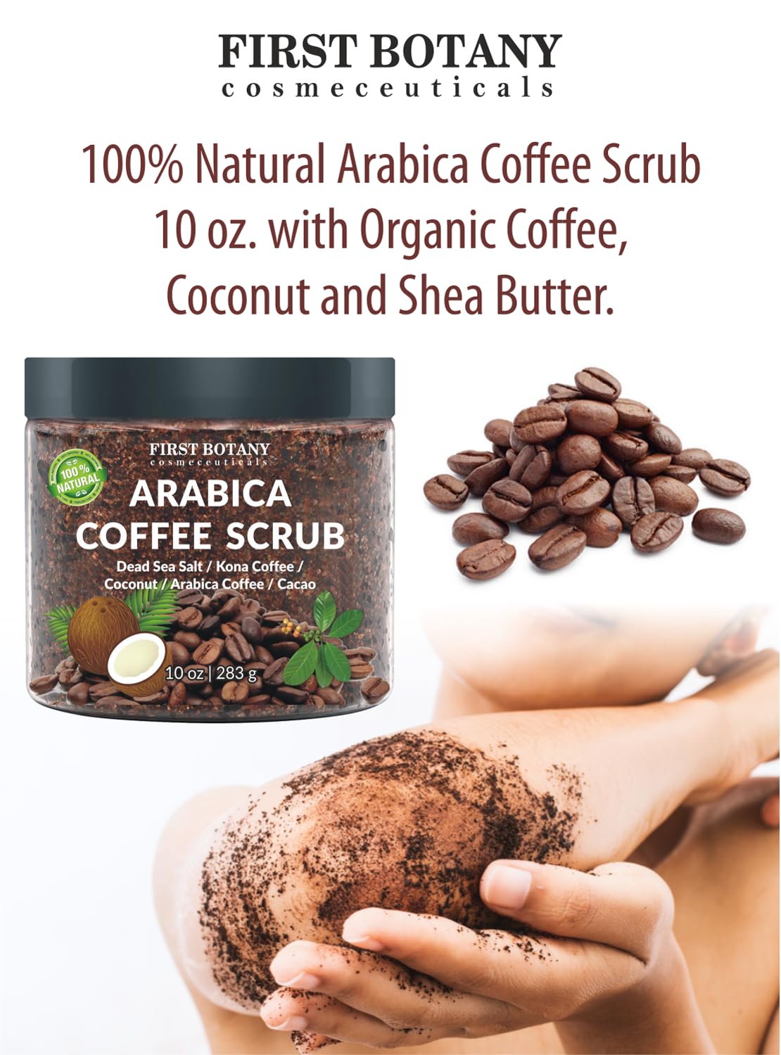 Detalle 2 de First Botany Cosmeceuticals 100% Natural Arabica Coffee Scrub (Organic Coffee, Coconut, Shea Butter) — 10 oz