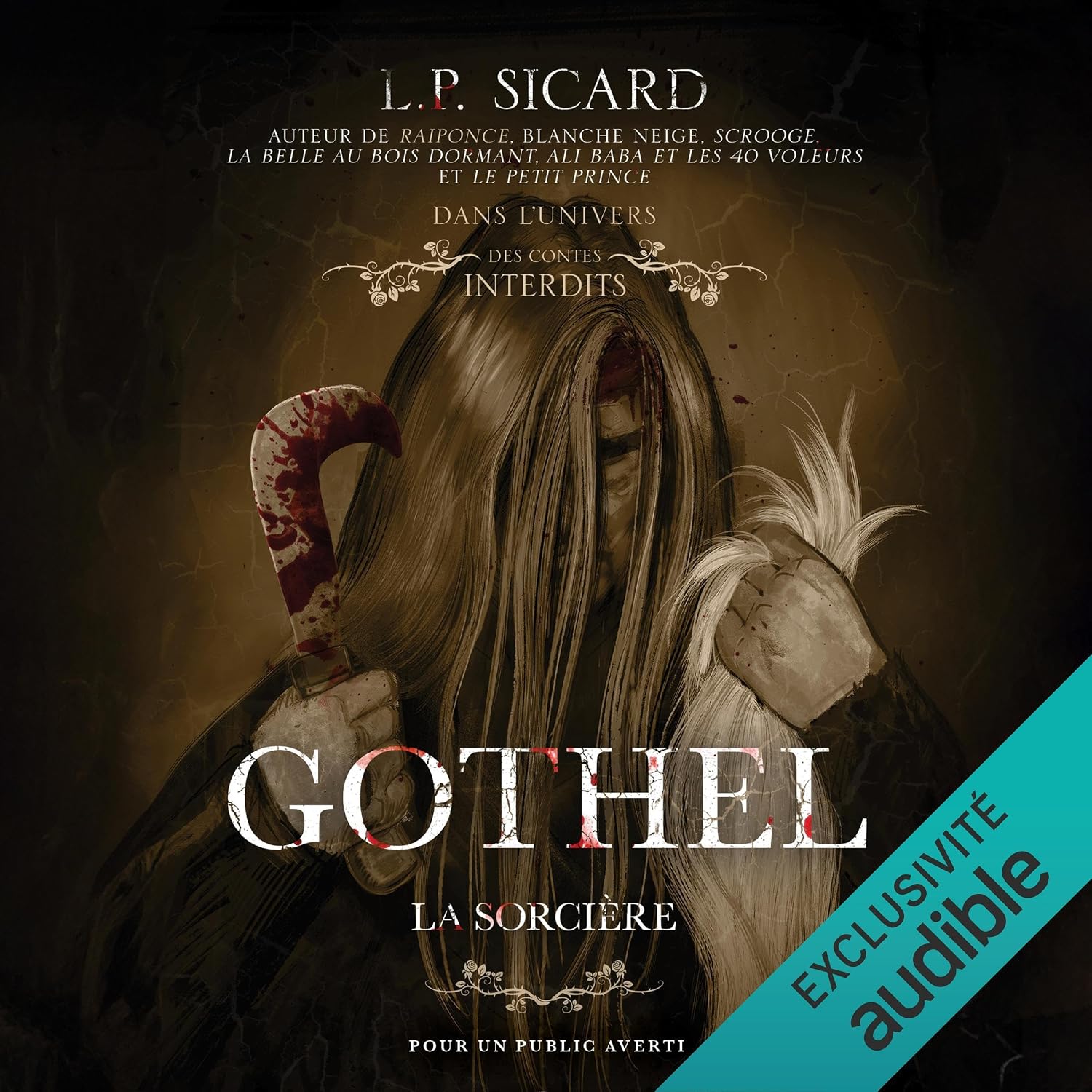 Detalle de Gothel, la sorcière: Dans l'univers des Contes Interdits audiobook, unabridged