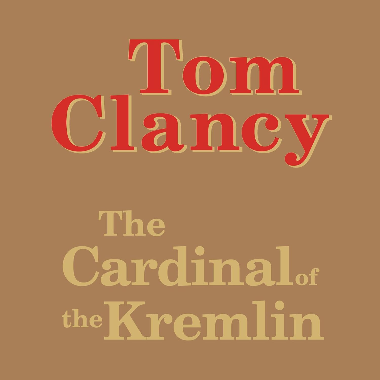 Detalle de Tom Clancy’s The Cardinal of the Kremlin Audiobook, Unabridged, 25 Hours
