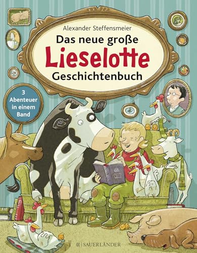 Das neue große Lieselotte Geschichtenbuch 📚