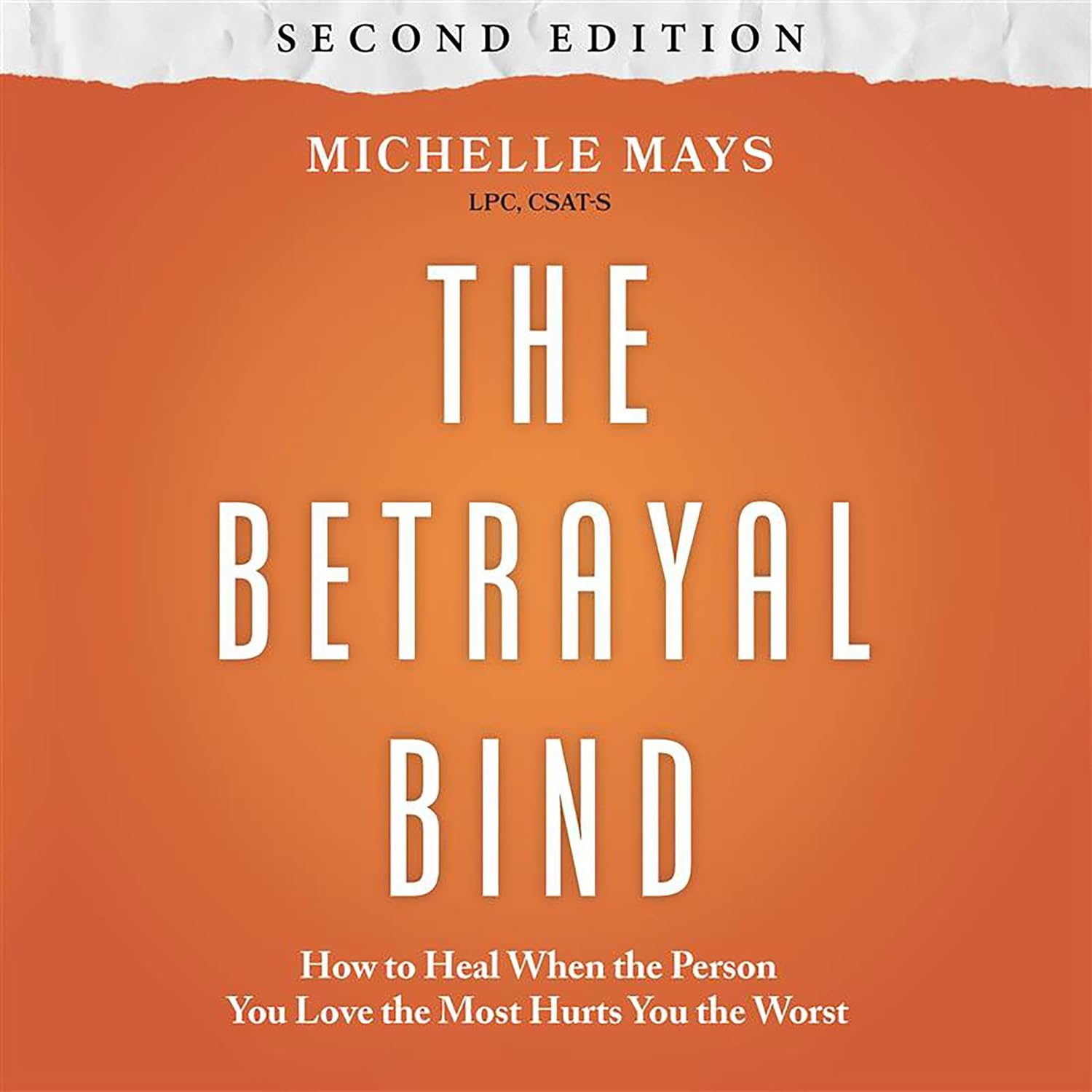Detalle de The Betrayal Bind (Second Edition) Audiobook, Unabridged by Michelle Mays