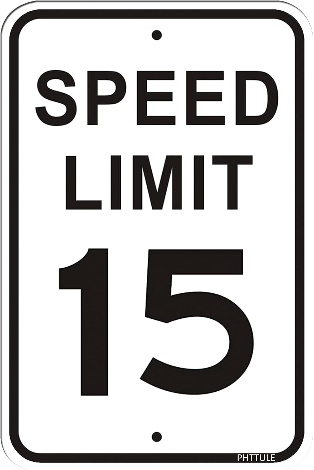 Thumbnail 6 de PHTTULE Speed Limit Sign 12 x 18 Inches