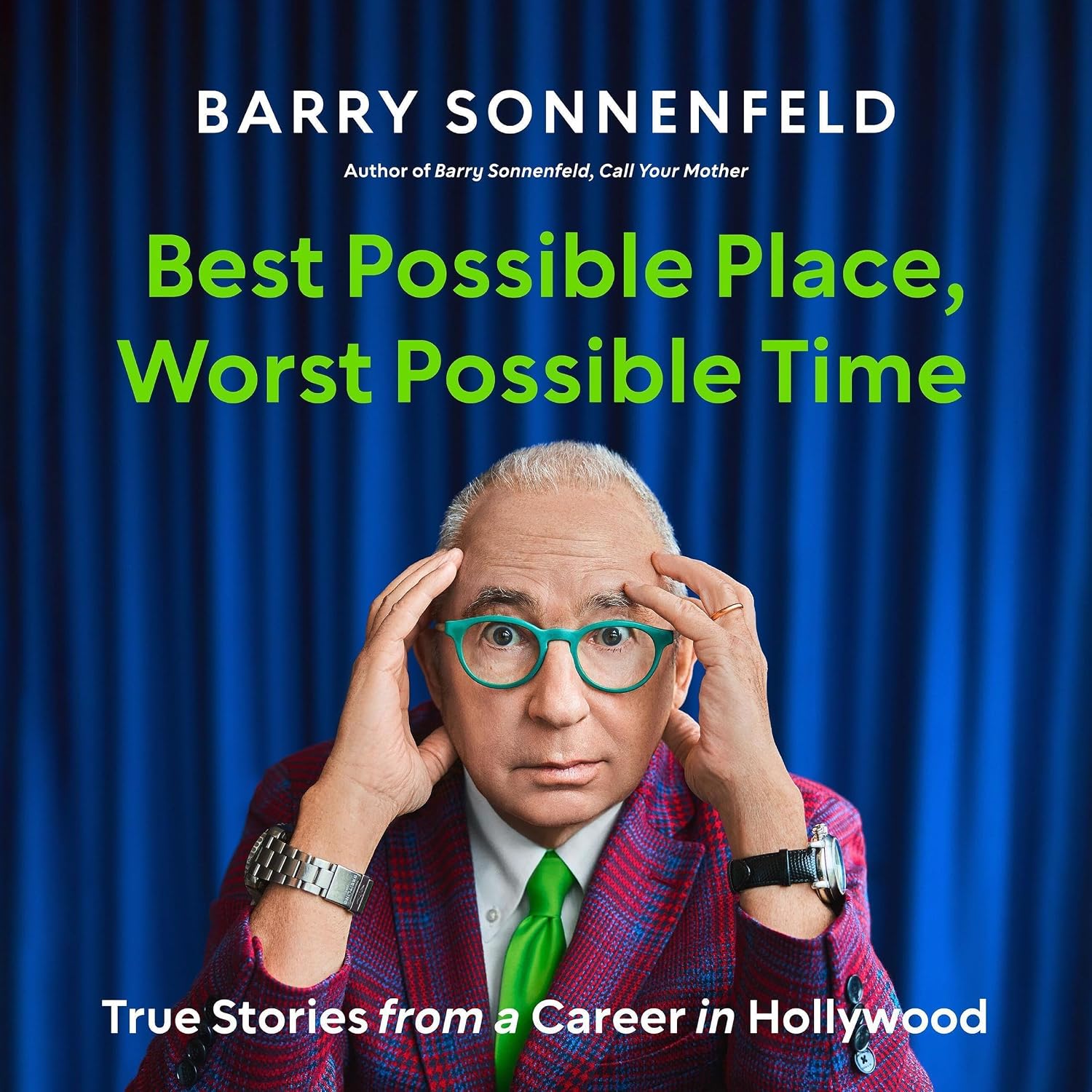 Detalle de Best Possible Place, Worst Possible Time: Barry Sonnenfeld’s Hollywood Audiobook
