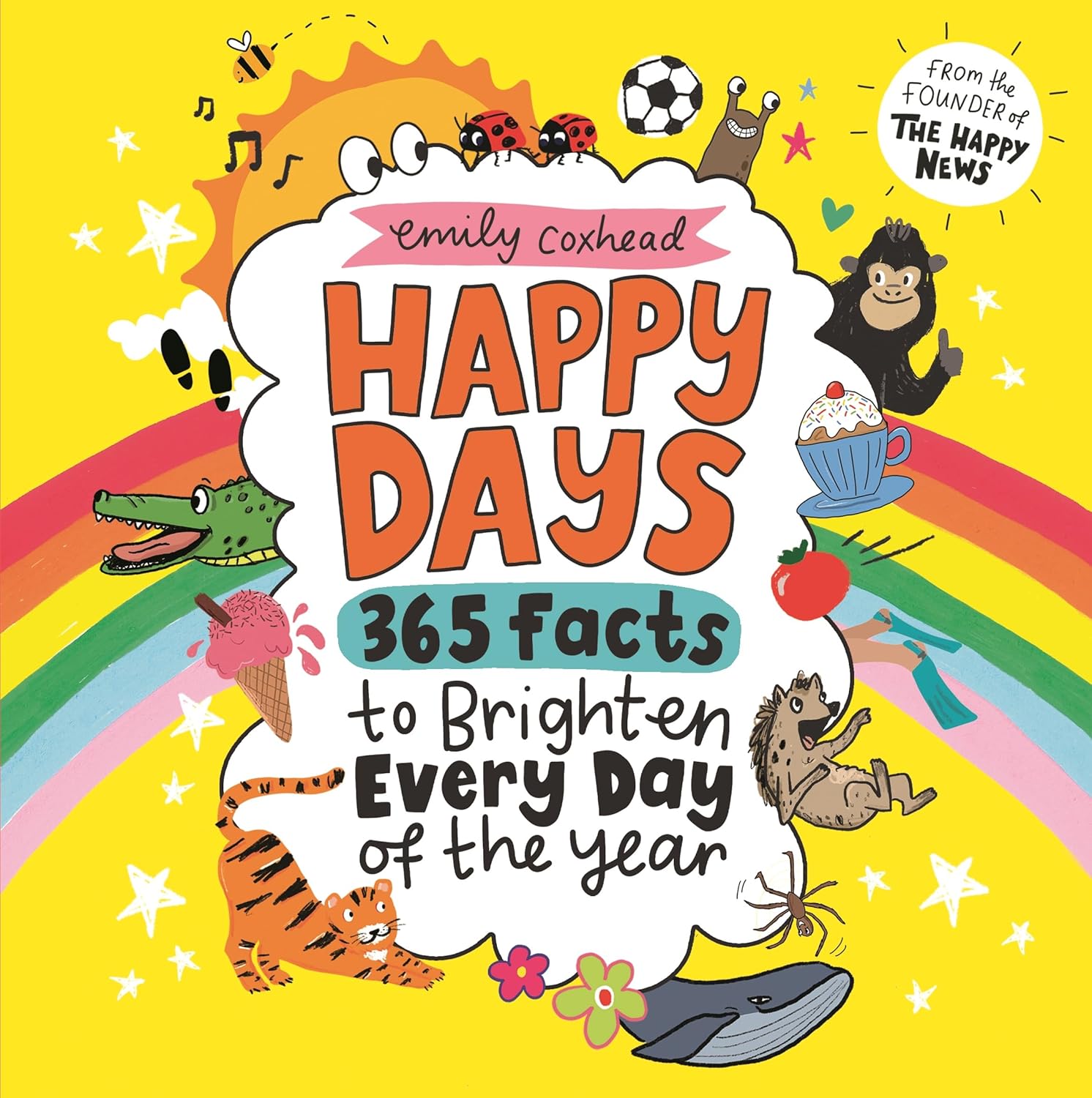 Happy Days: 365 Facts to Brighten Every Day book 📚