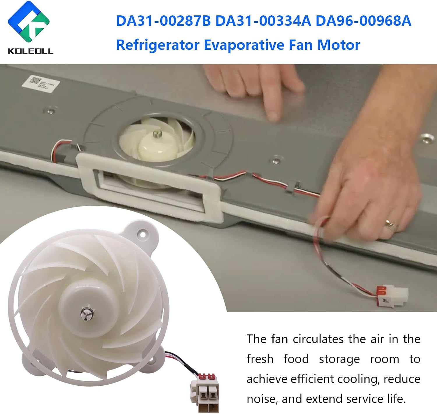Thumbnail 4 de KOLEOLL DA31-00287B Refrigerator Evaporator Fan Motor, 12V DC, 2.5W