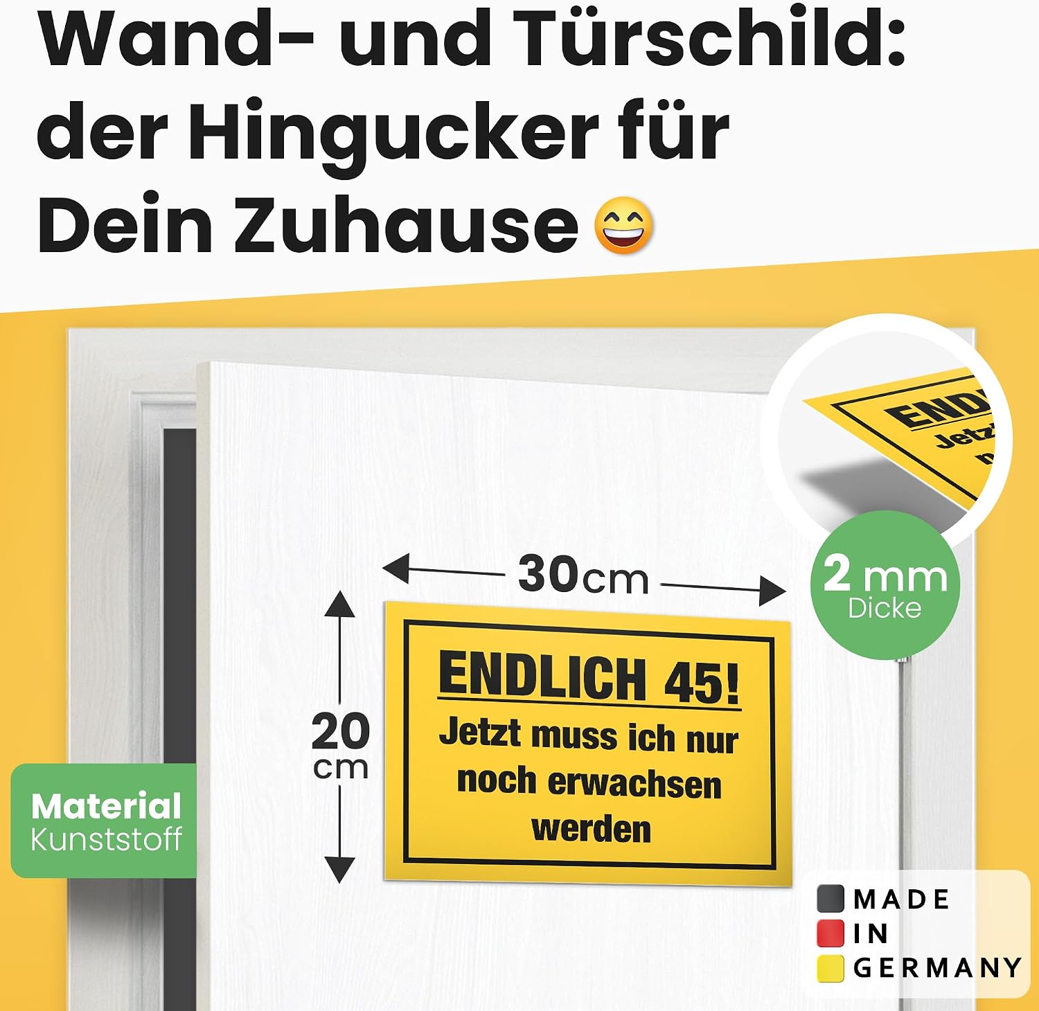 Detalle 2 de DankeDir! Endlich Fünfundvierzig Schild 30 x 20 cm