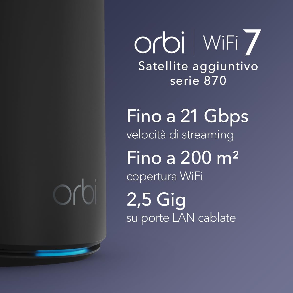 Detalle 2 de NETGEAR Orbi RBE870B Satellite WiFi 7 Tri‑band