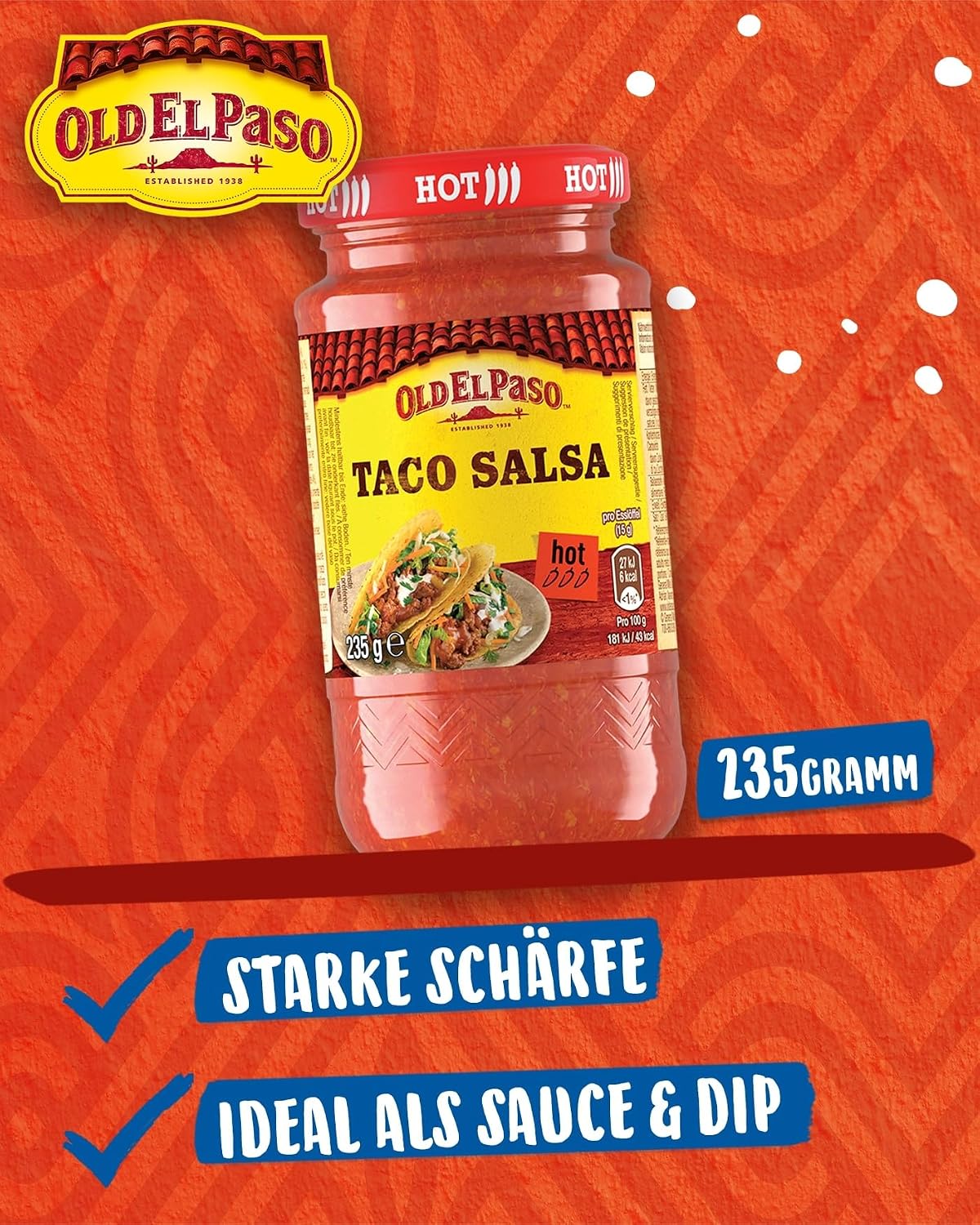 Detalle 2 de Old El Paso Tortilla Taco Salsa Hot – fruchtig-scharfe Tomaten-Salsa (6er Pack, 1 x 235 g)