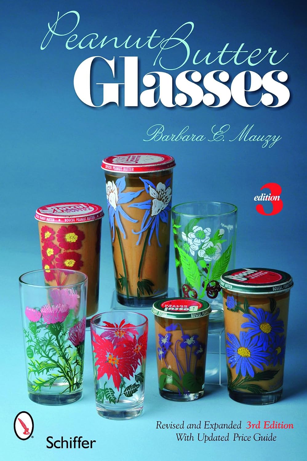 Detalle de Peanut Butter Glasses by Barbara E Mauzy, Revised Expanded Paperback Edition