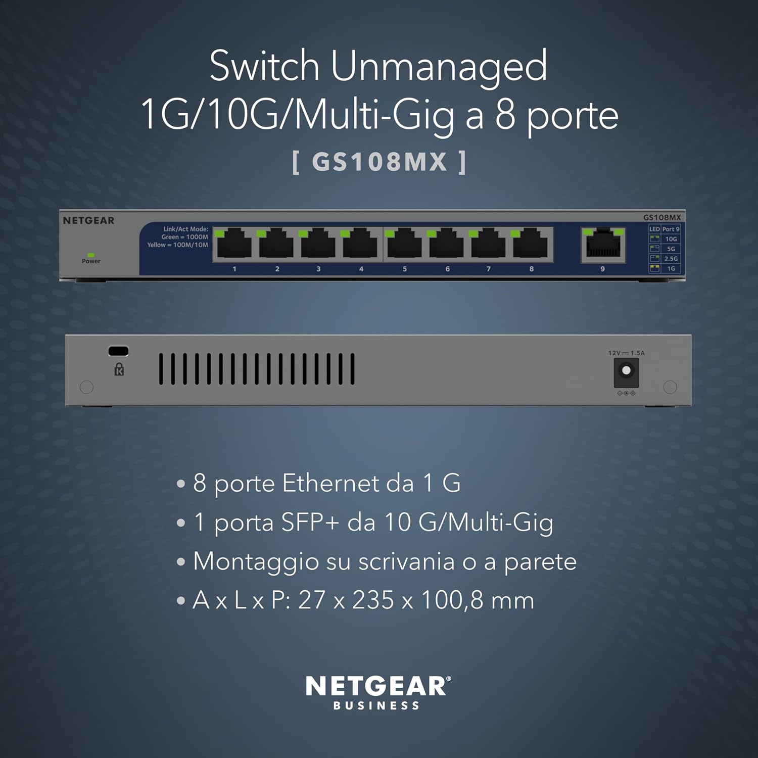 Detalle 2 de NETGEAR GS108MX: switch Ethernet 10 Gb con porta SFP+ e protezione Prosafe