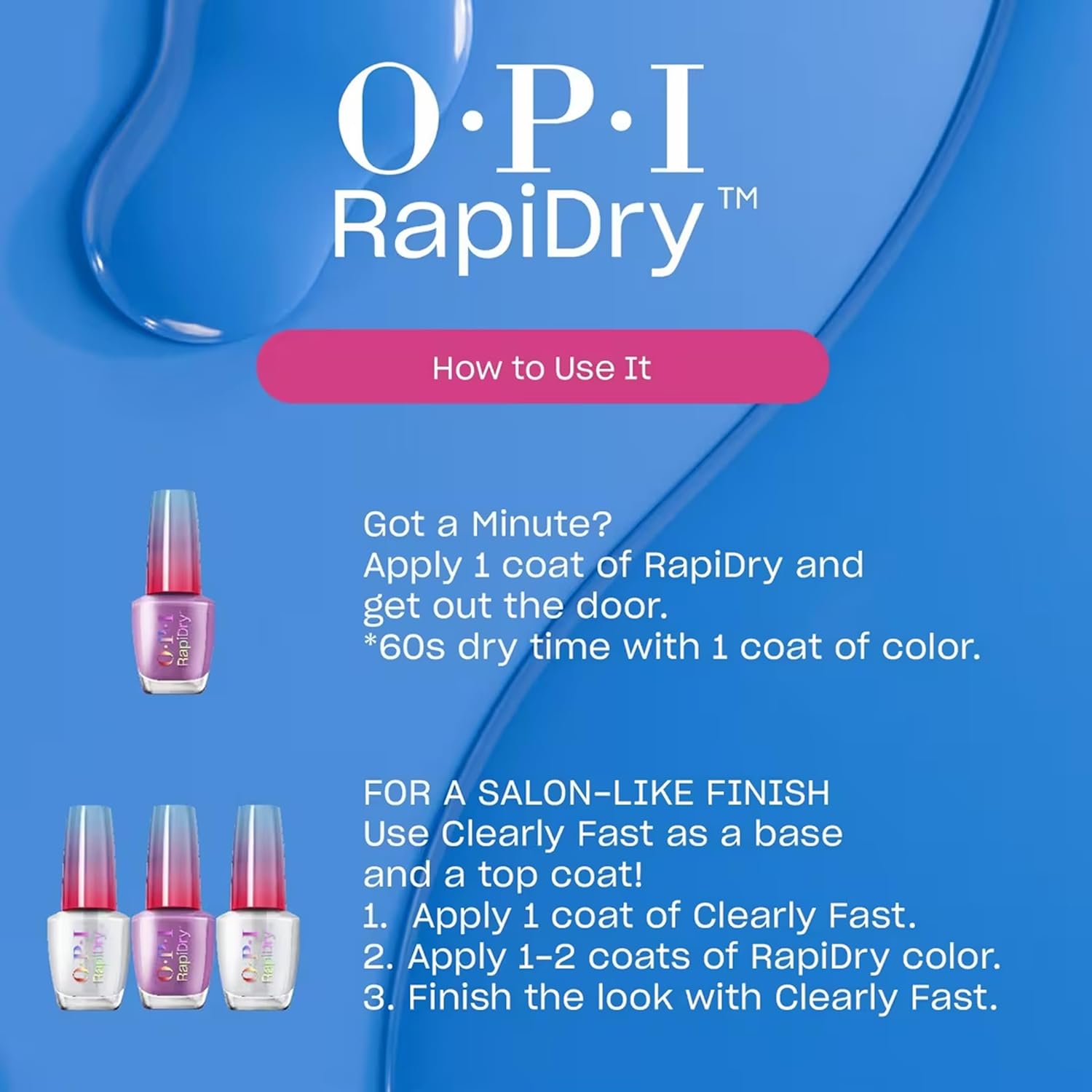 Thumbnail 4 de OPI RapiDry™ Smalto ad Asciugatura Rapida Clearly Fast – smalto trasparente vegano da 9 ml