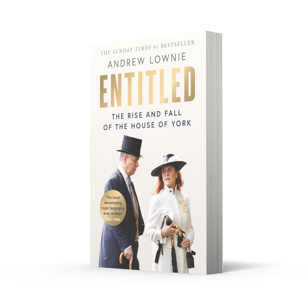 Thumbnail 1 de Entitled: Andrew Mountbatten-Windsor and Sarah Ferguson’s Fall – Royal Biography
