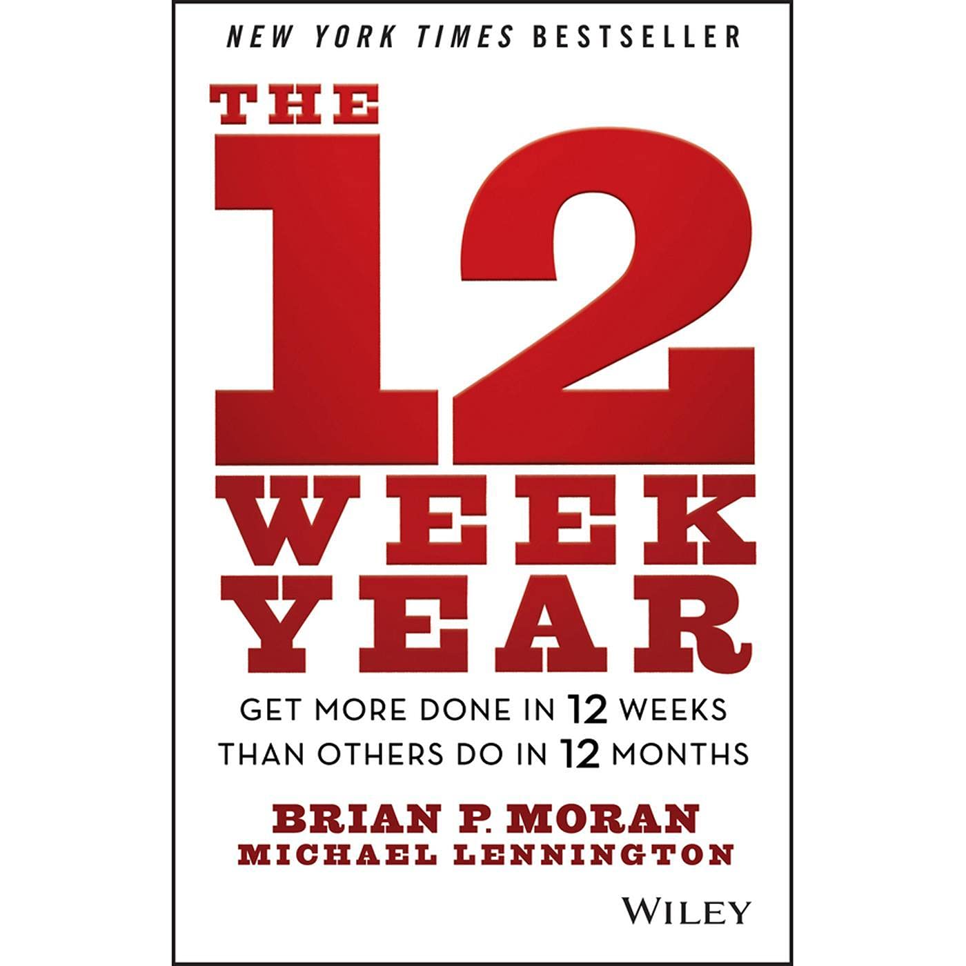 Detalle de The 12 Week Year: Get More Done in 12 Weeks than Others Do in 12 Months Audiobook