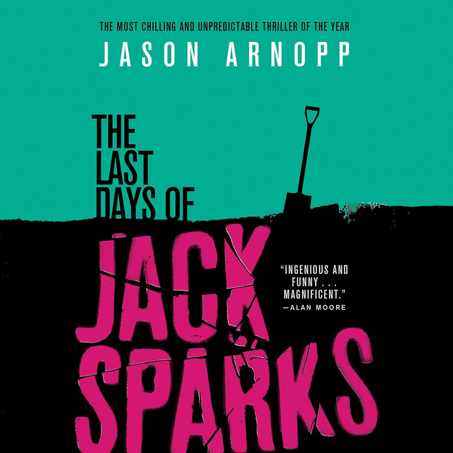 Detalle de The Last Days of Jack Sparks Audiobook by Jason Arnopp, Unabridged