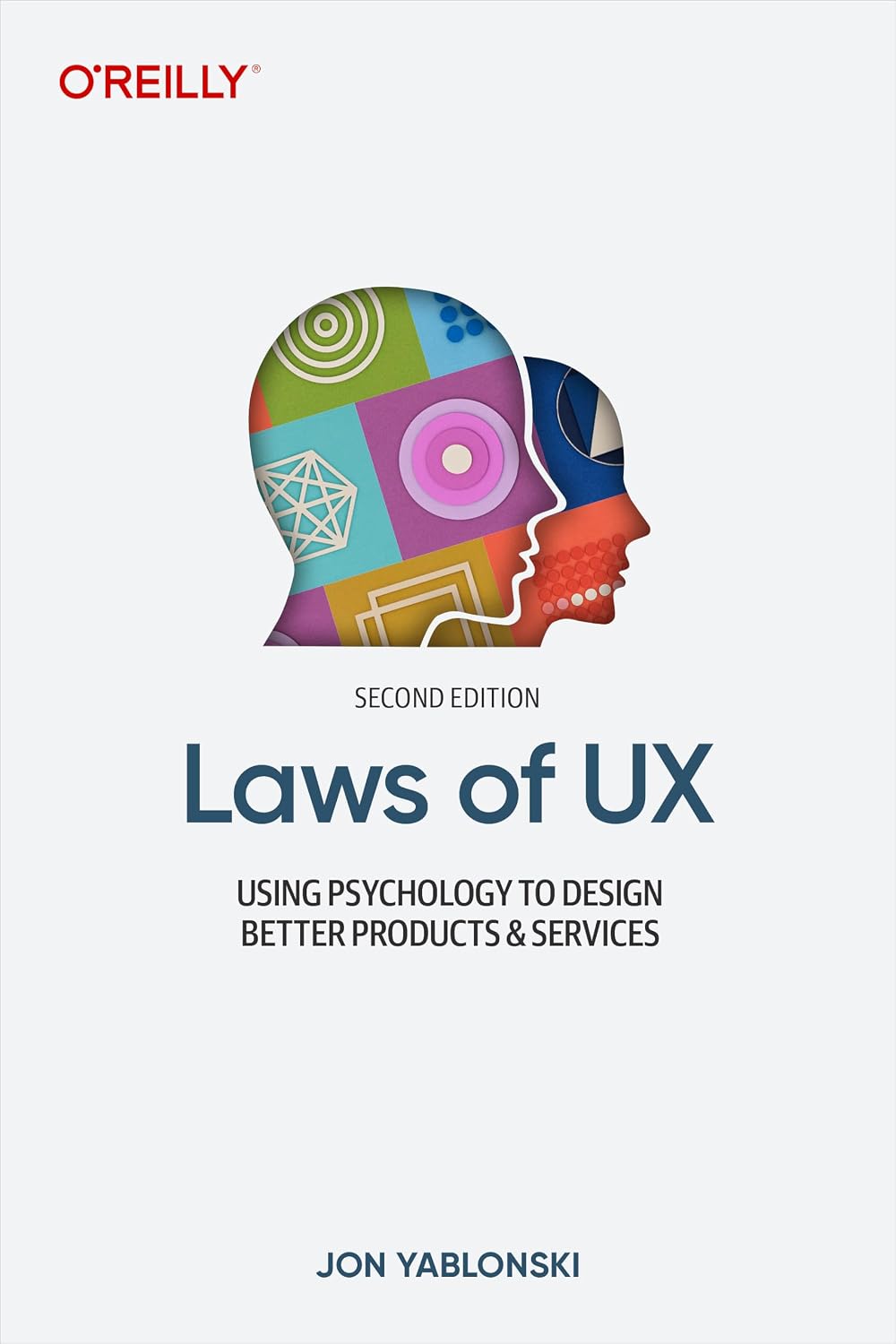 Detalle de Laws of UX: Using Psychology to Design Better Products & Services, Paperback