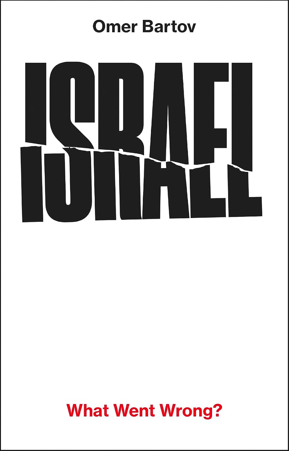 Detalle de Israel: What Went Wrong? – boek van Vintage Publishing, 256 pagina’s