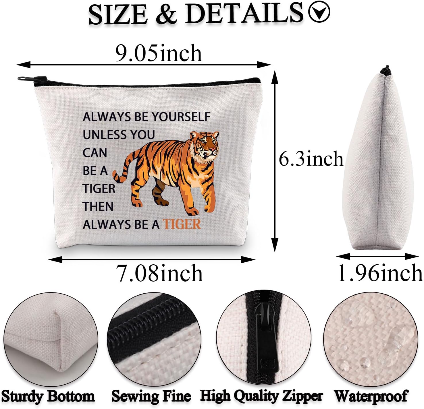 Detalle de PLITI Tiger Themed Makeup Bag: Always Be Yourself, Unless You Can Be a Tiger