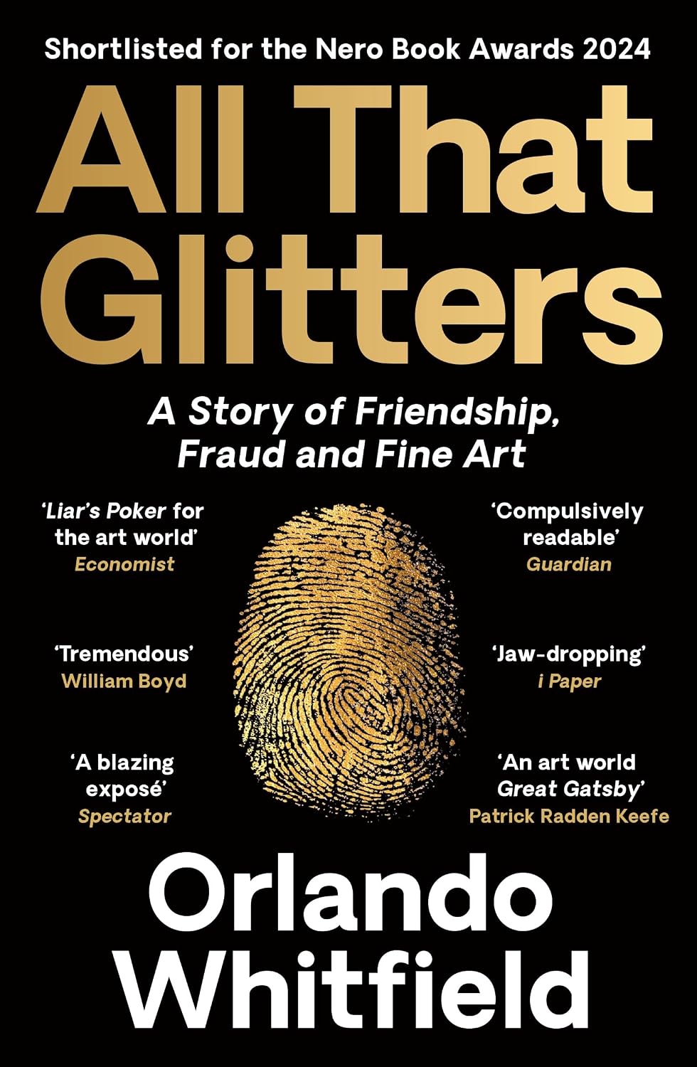 Detalle de All That Glitters: A Story of Friendship, Fraud and Fine Art – 2024 Nero Book Awards Shortlist