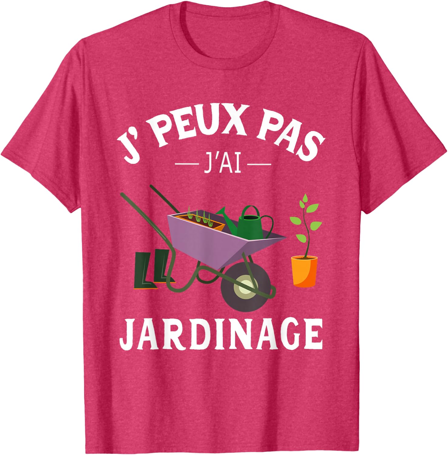 Detalle 1 de J’ Peux Pas, J’ai Jardinage T-shirt jardinage