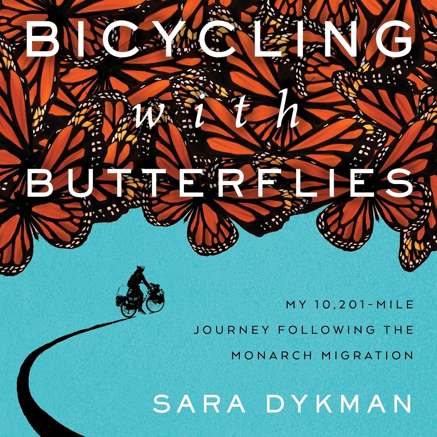 Detalle de Bicycling with Butterflies: My 10,201-Mile Journey Following the Monarch Migration Audiobook