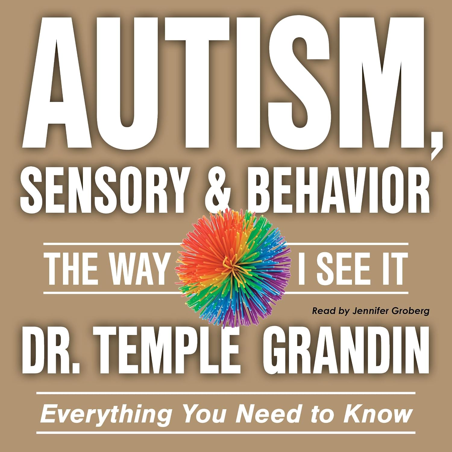 Detalle de Autism, Sensory & Behavior: The Way I See It — Unabridged Audiobook