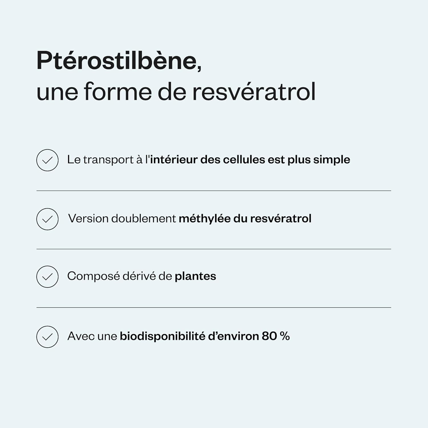 Thumbnail 3 de Pterostilbene pTeroPure® pour la santé cardiovasculaire ⚙