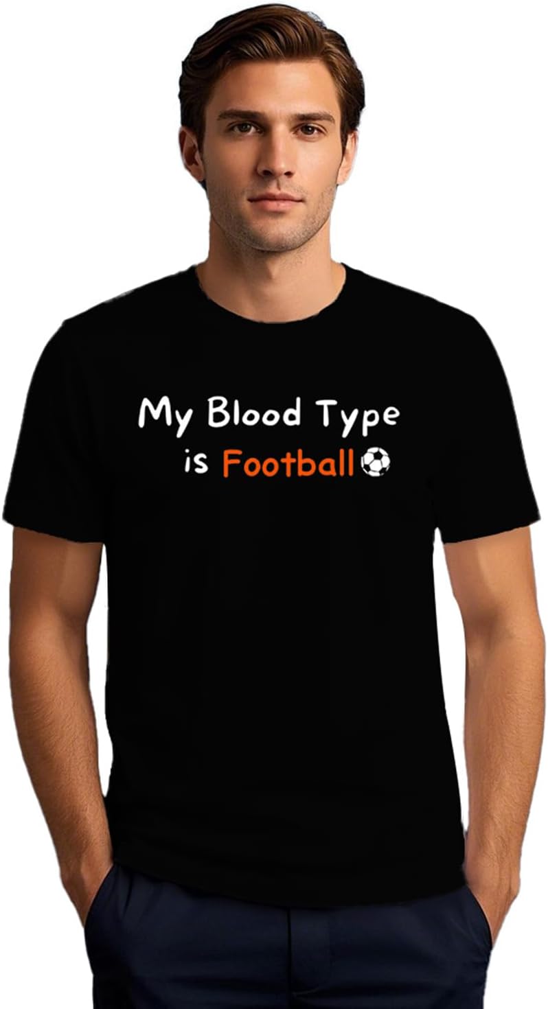 Detalle de SUWATOIN Football Shirt for Men: My Blood Type is Football – Comfortable, Breathable Tee