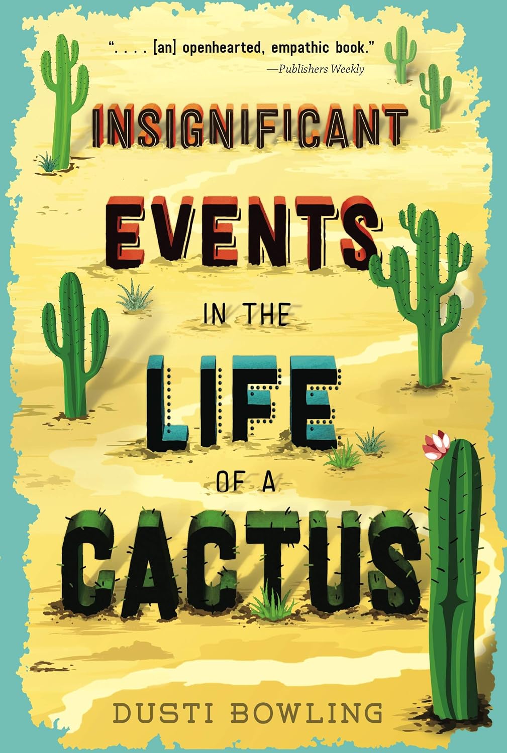 Detalle de Insignificant Events in the Life of a Cactus: 1 – książka dla młodych czytelników