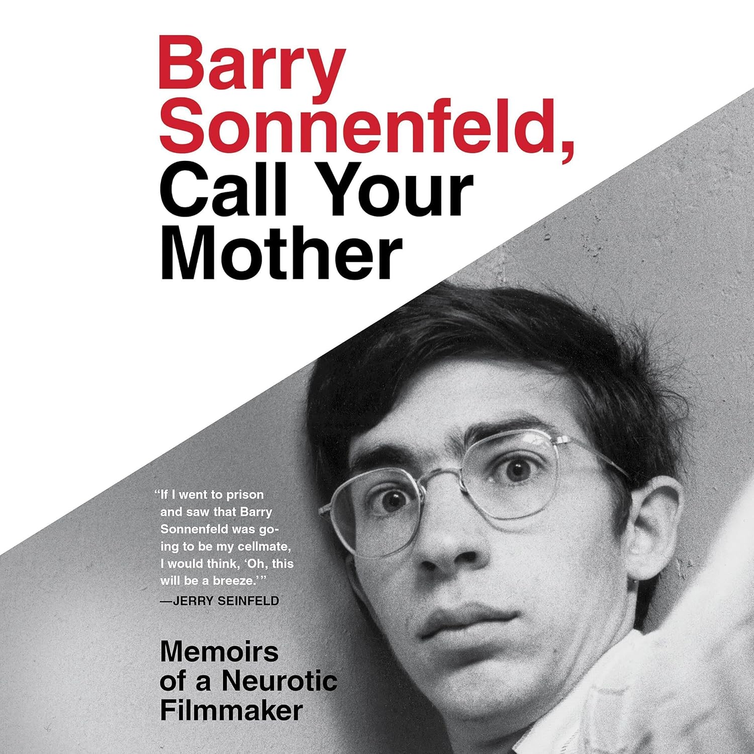 Detalle de Barry Sonnenfeld, Call Your Mother: Memoirs of a Neurotic Filmmaker Audiobook