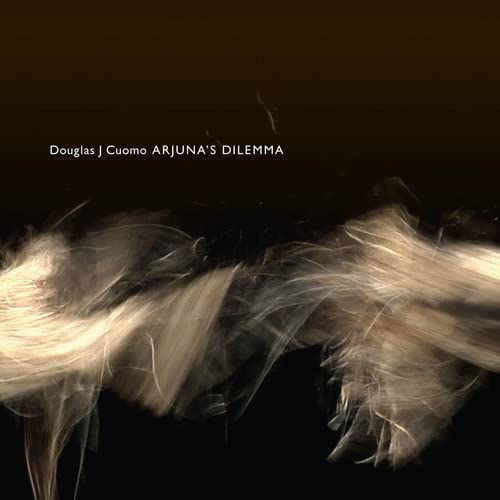 Detalle de Douglas J. Cuomo: Arjuna's Dilemma Chamber Opera on Audio CD