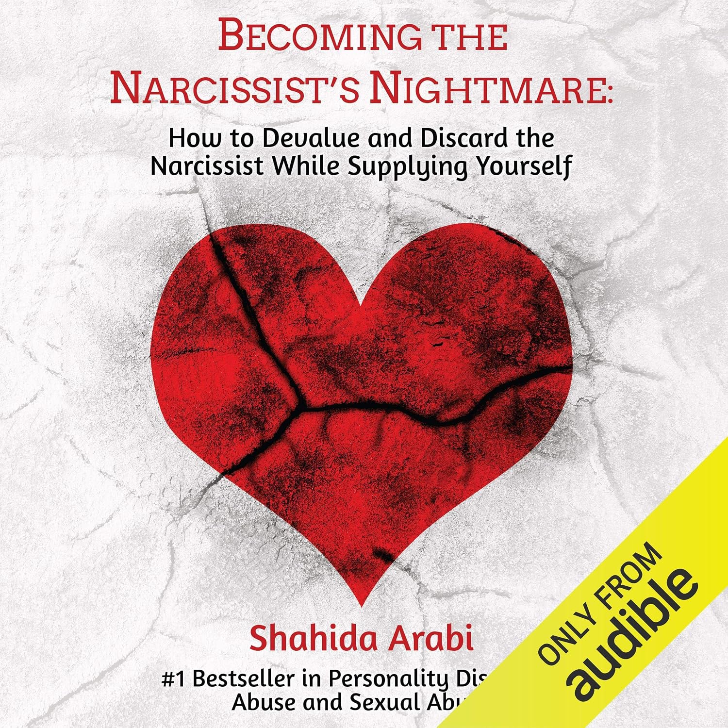 Detalle de Becoming the Narcissist's Nightmare: Unabridged Audiobook by Shahida Arabi