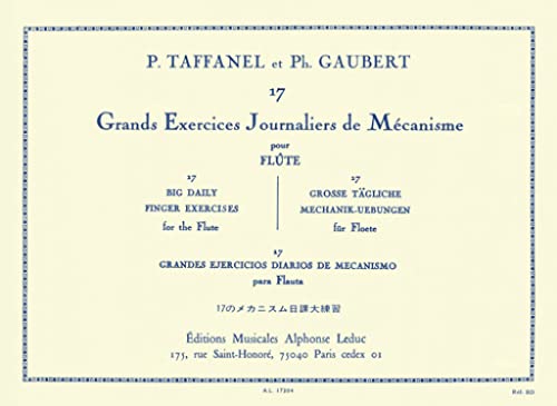 Detalle de Paul Taffanel & Philippe Gaubert — 17 Grands Exercices Journaliers de Mécanisme pour Flûte Traversière (Alphonse Leduc)