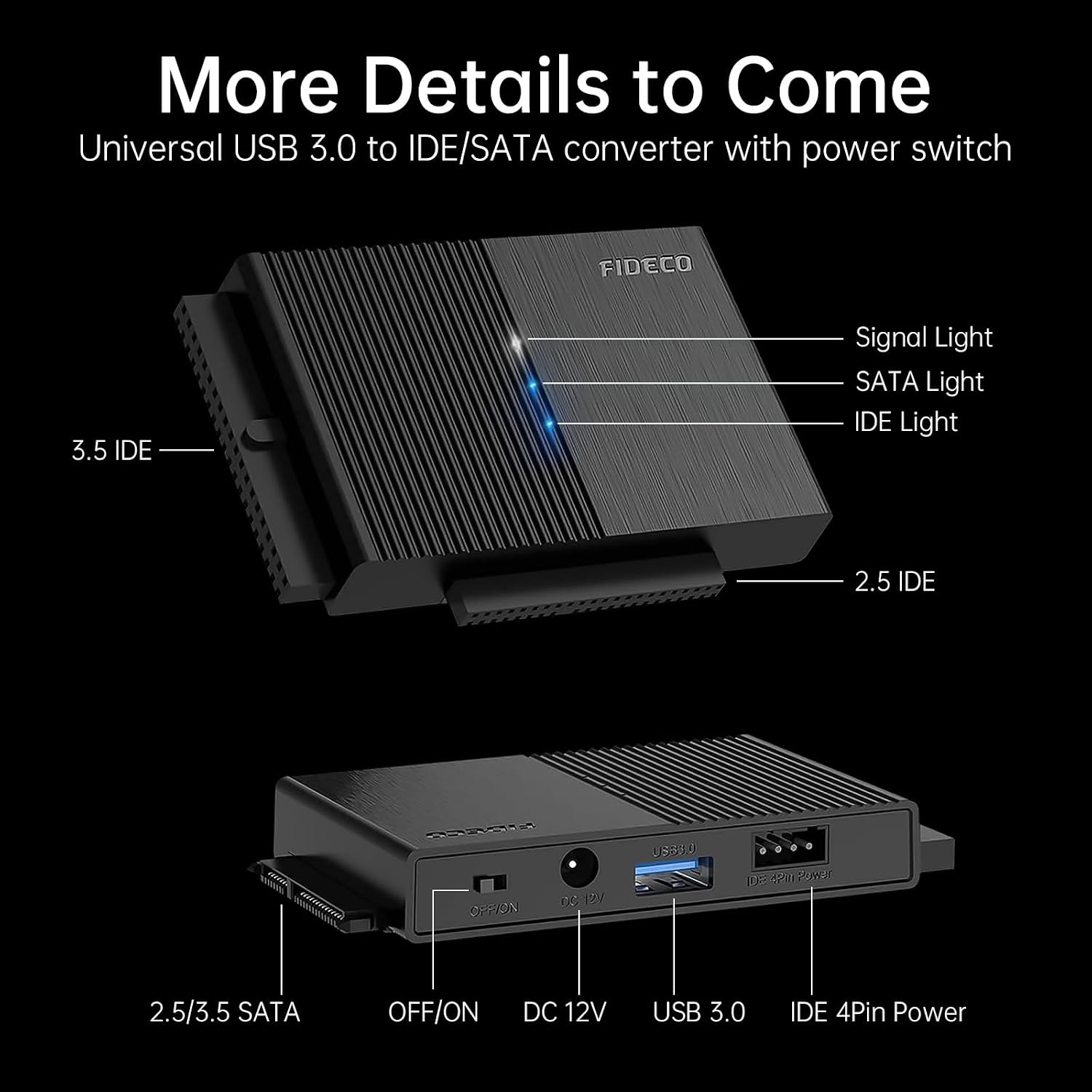 Thumbnail 6 de FIDECO IDE and SATA Adapter 16TB